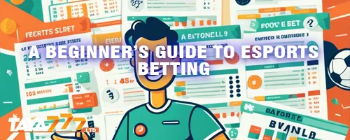 A Beginner’s Guide to Esports Betting